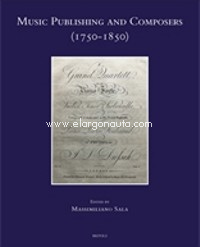 Music Publishing and Composers (1750-1850)