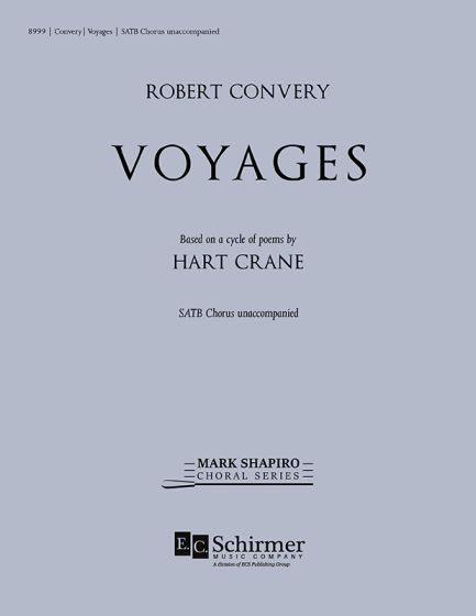 Voyages, SATB a Cappella. Choral Score