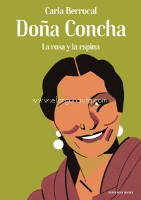 Doña Concha: la rosa y la espina