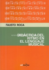 Didáctica del ritmo en el lenguaje musical. 9788412084252