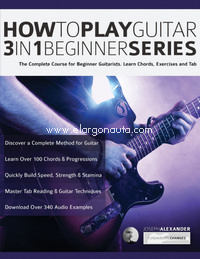 How to Play Guitar 3 in 1 Beginner Series. 9781789330625
