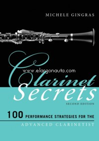 Clarinet Secrets: 100 Performances Strategies for the Advances Clarinetist