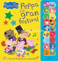 Peppa Pig: Peppa y el gran festival