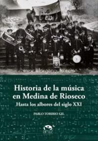 Historia de la música en Medina de Rioseco. Hasta los albores del siglo XX