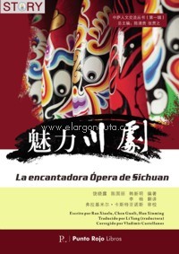 La encantadora Ópera de Sichuan