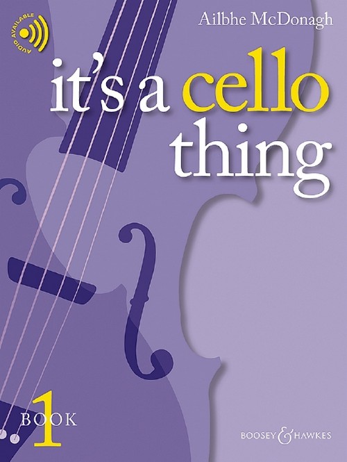 It's A Cello Thing, Book 1, for Cello and Piano