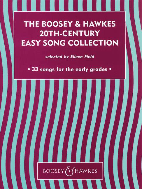 The BH 20th Century Easy Song Collection Vol. 1: 33 songs for the early grades, Vocal and Piano