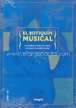 El botiquín musical: Música clásica para cada estado de ánimo y situación personal de la "A" a la "Z"