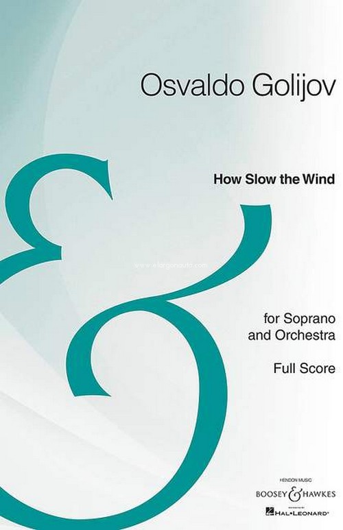 How Slow the Wind, for soprano and orchestra, score