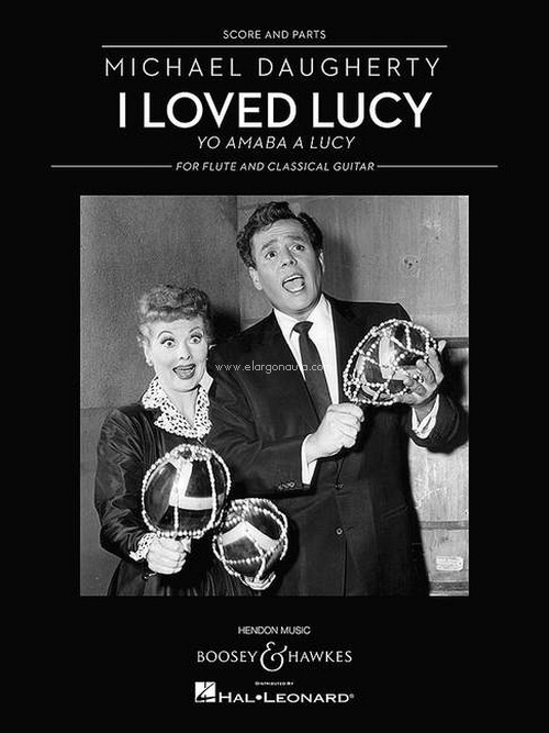 I Loved Lucy = Yo amaba a Lucy, for flute and guitar, score and parts