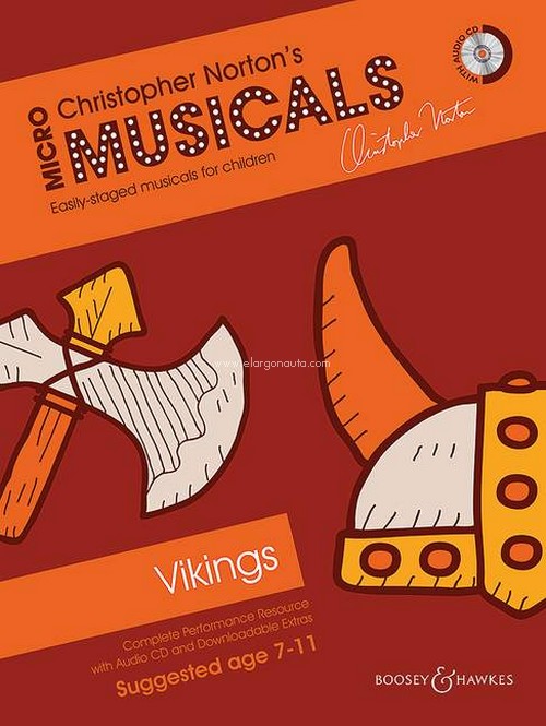 Vikings, Complete Performance Resource with Audio CD and Downloadable Extras, for soloists, choir and instruments (piano)