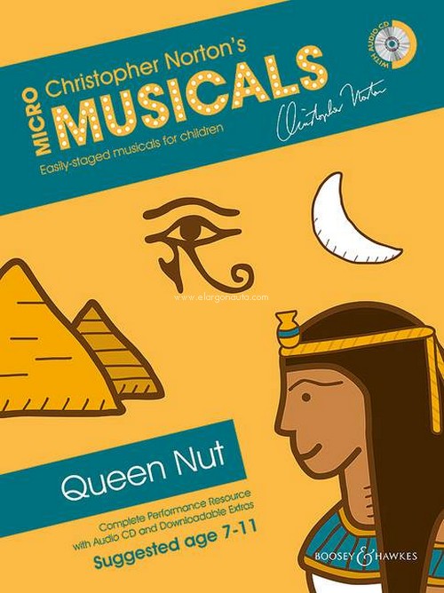 Queen Nut, Complete Performance Resource with Audio CD and Downloadable Extras, for soloists, choir and instruments (piano)