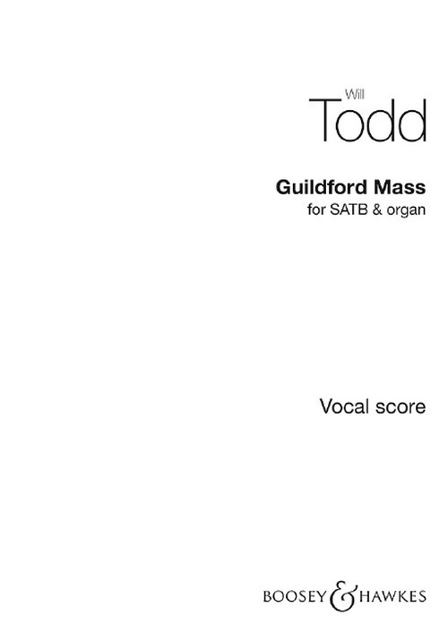 Guildford Mass, for mixed choir (SATB divisi) and organ, organ score