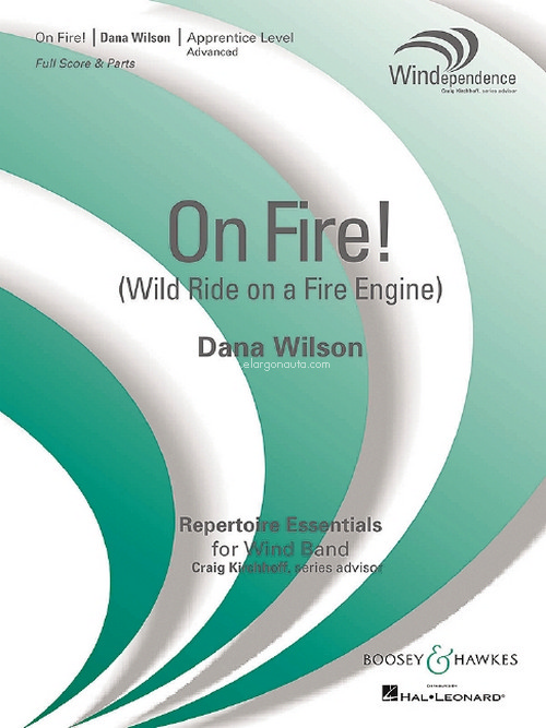 On Fire!, (Wild Ride on a Fire Engine), for wind band, score