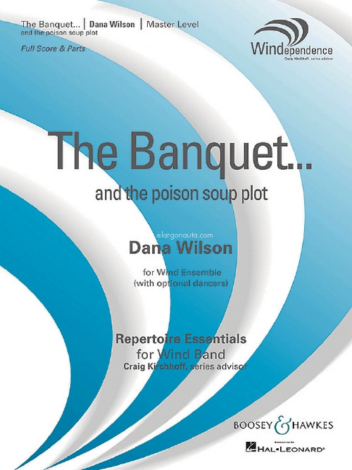 The Banquet..., and the poison soup plot, for wind band, score and parts