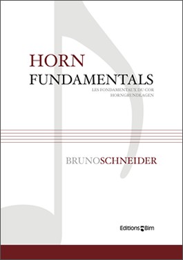 Horn Fundamentals: Fundamental exercises for the horn