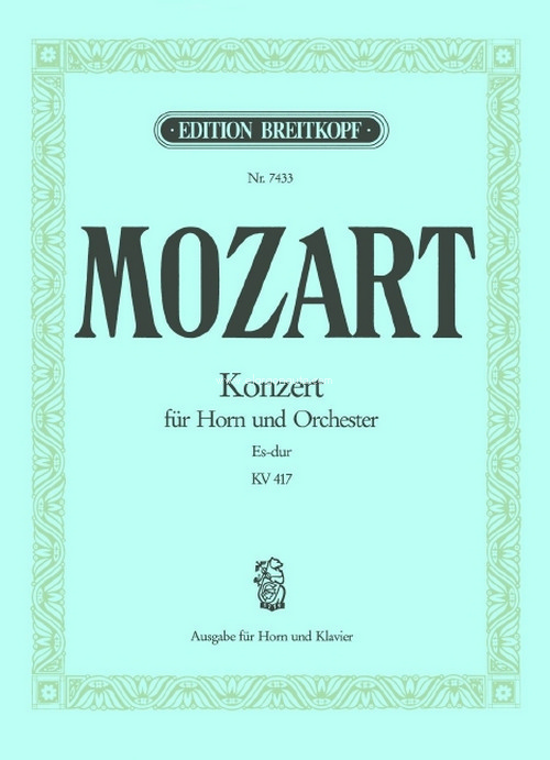 Hornkonzert [Nr. 2] Es-dur KV 417, Ausgabe für Horn und Klavier