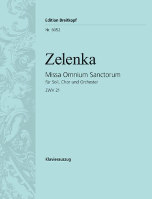Missa Omnium Sanctorum in A minor ZWV 21, Breitkopf Urtext, Piano Vocal Score