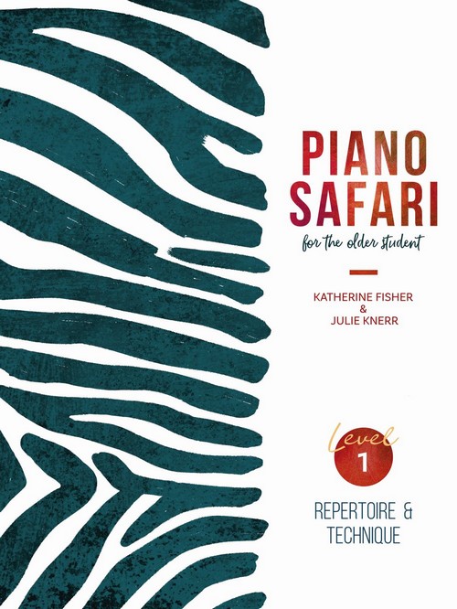 Piano Safari: Older Beginner Repertoire/Technique 1. 9781470612566