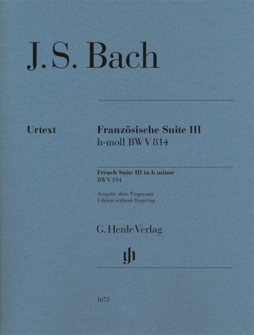 French Suite III, BWV 814, Edition without fingering, piano. 9790201816739