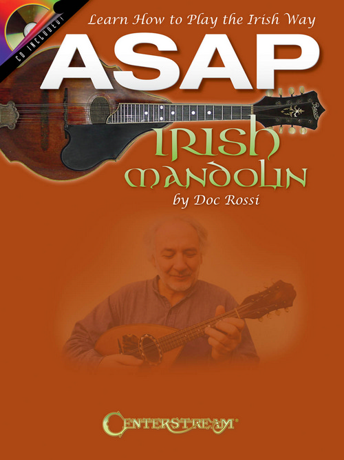 ASAP Irish Mandolin: Learn How to Play the Irish Way