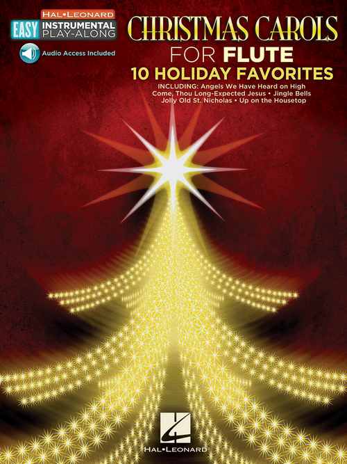 Christmas Carols - 10 Holiday Favorites: Easy Instrumental Play-Along Book with Online Audio Tracks, Flute