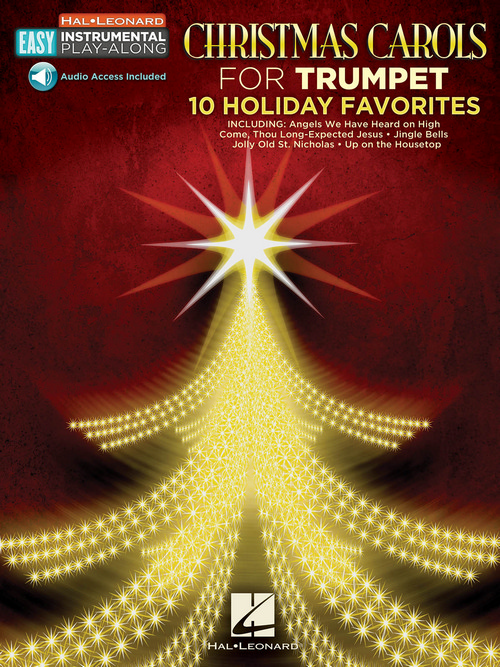Christmas Carols - 10 Holiday Favorites: Easy Instrumental Play-Along Book with Online Audio Tracks, Trumpet
