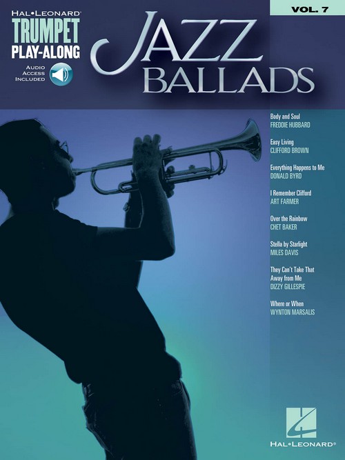 Jazz Ballads: Trumpet Play-Along Volume 7