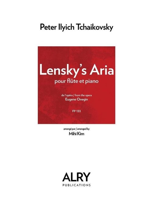 Lensky?s Aria (Eugene Oneguin) pour flûte et piano. 9790302118077