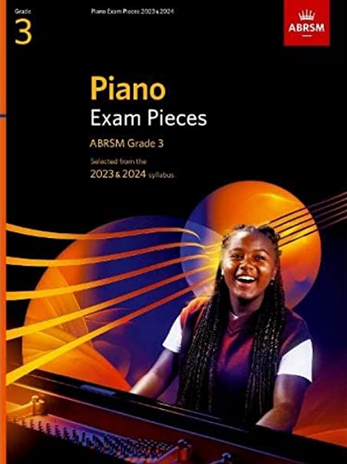 ABRSM Piano Exam Pieces 2023-2024 Grade 3: Selected from the 2023 & 2024 syllabus. 9781786014566