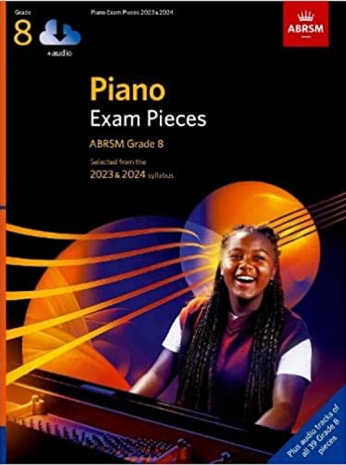ABRSM Piano Exam Pieces 2023-2024 Grade 8 + Audio: Selected from the 2023 & 2024 syllabus