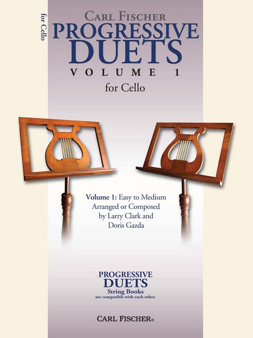 Progressive Duets, Volume I, for Two Cellos: Easy to Medium. 9780825865084