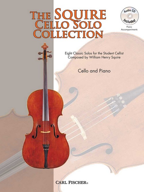 The Squire Cello Solo Collection, for Cello and Piano
