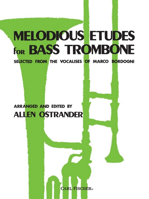 Melodious Etudes for Bass Trombone. 9780825820717