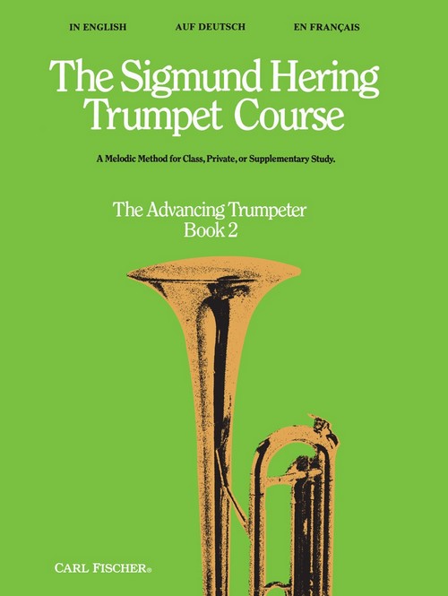 The Sigmund Hering Trumpet Course, Book 2: The Advancing Trumpeter