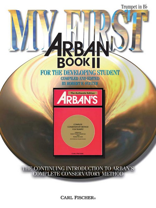 My First Arban Book II: For The Developing Student, Trumpet