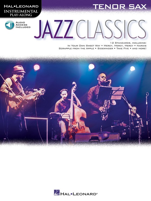 Jazz Classics: Instrumental Play-Along, Tenor Saxophone