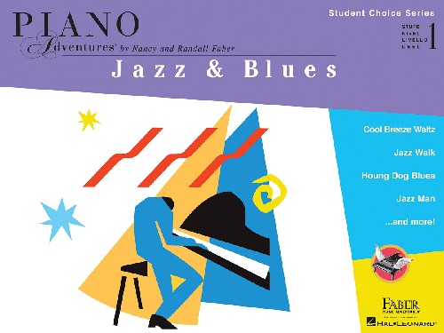 Piano Adventures: Jazz & Blues - Level 1: Student Choice Series. 9781616771461