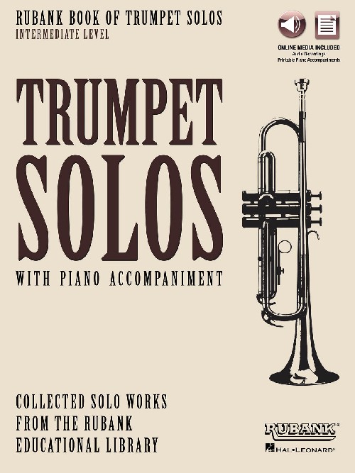 Rubank Book of Trumpet Solos - Intermediate Level: with Piano Accompaniment