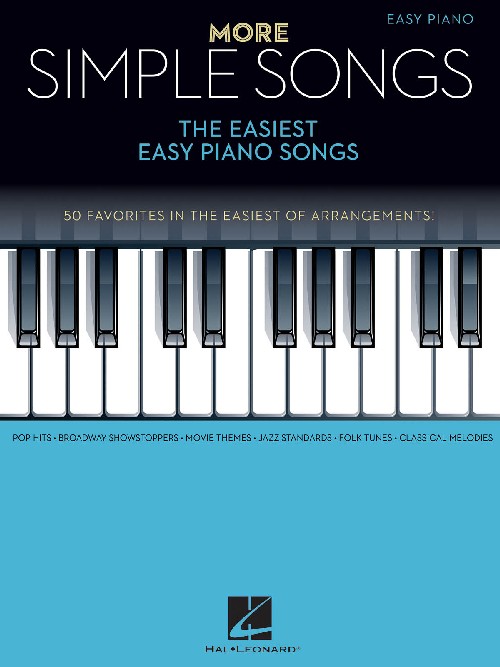 More Simple Songs: The Easiest Easy Piano Songs. 9781495069123