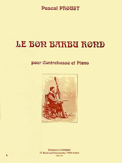 Le bon barbu Rond, pour contrebasse et piano