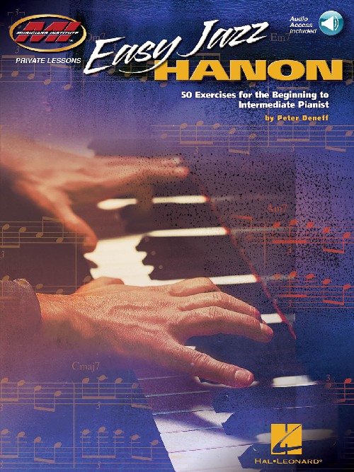 Easy Jazz Hanon: 50 Exercises for the Beginning to Intermediate Pianist