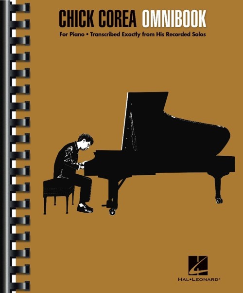 Chick Corea: Omnibook, for Piano. Transcribed Exactly from His Recorded Solos