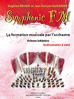 Symphonic FM Initiation: La formation musical par l'orchestre, Elève: Vents